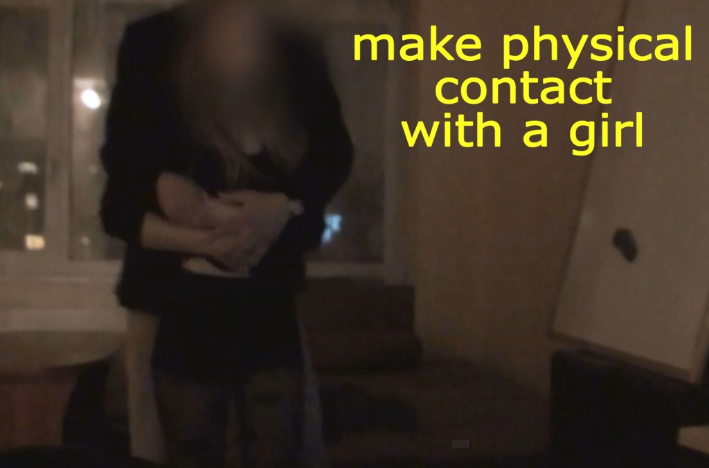 get new girlfriend - make physical contact with a girl
